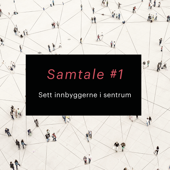 Ny digital samtaleserie om smarte og bærekraftige lokalsamfunn